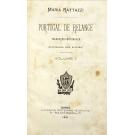 RATTAZZI, Maria. - PORTUGAL DE RELANCE. Traducção portugueza. (Auctorisada pela auctora). Volume I (e II).