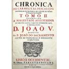 SANTA. ANNA, Fr. Belchior de (e outros). -  CHRONICA DE CARMELITAS DESCALÇOS, particular do Reyno de Portugal e Provincia de Sam Felippe. Tomo I (ao III). 