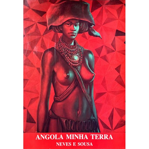 SOUSA, Neves de. - ANGOLA MINHA TERRA.