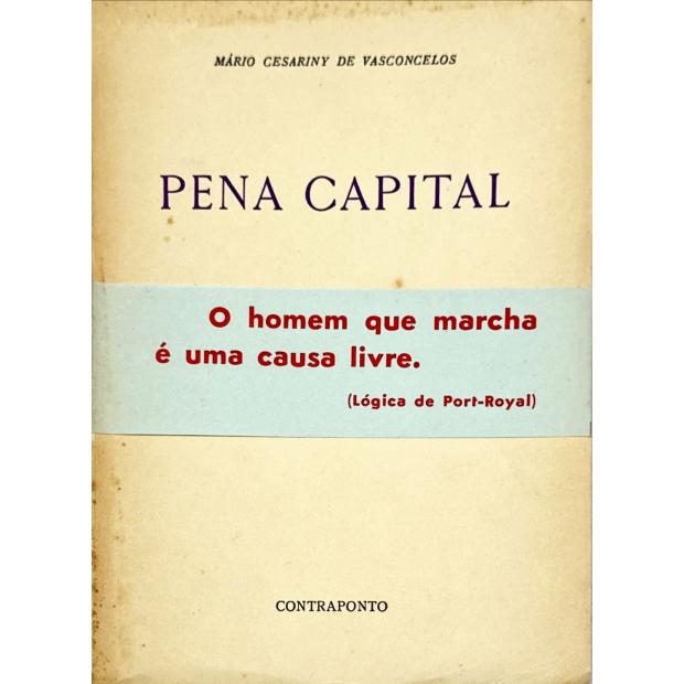 VASCONCELOS, Mário Cesariny de. - PENA CAPITAL. 