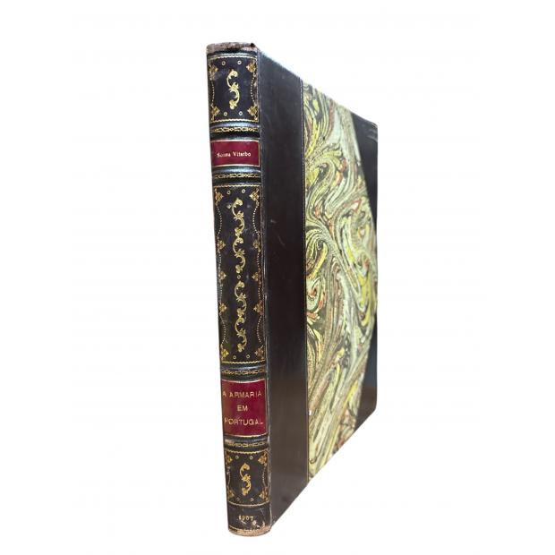 VITERBO, Sousa. - A ARMARIA EM PORTUGAL. Noticia documentada dos fabricantes de armas brancas que exerceram a sua profissão em Portugal. Tomo I (e II).