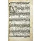 GALENI. - DE CVRANDI RATIONE PER SANGUINIS MISSIONEM, LIBER. Eiusdem, De Sangvifugis: Reuulsione: Cucurbitula: & Scarificatione: Tractatulus. Theodoro Gaudano interprete.