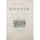 AMICIS, Edmundo de. - MARROCOS. Com 170 illustrações de E. Ussi e C. Biseo. Traducção de Manuel Pinheiro Chagas. 