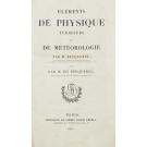 BECQUEREL ET ED. BECQUEREL, M. - ELEMENTS DE PHYSIQUE TERRESTRE ET DE MÈTÈOROLOGIE.