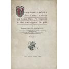 BOTTO, Monsenhor J.M. Pereira. - PROMPTUARIO ANALYTICO DOS CARROS NOBRES DA CASA REAL PORTUGUESA E DAS CARRUAGENS DE GALA. Tomo I. 