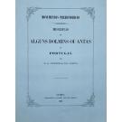COSTA, F.A. Pereira da. - NOÇOES SOBRE O ESTADO PREHISTORICO DA TERRA E DO HOMEM seguidas da Descripçao de alguns dolmins ou antas de Portugal.