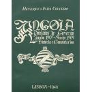 COUCEIRO, Henrique de Paiva. - ANGOLA. (Dois Anos de Governo. Junho 1907 - Junho 1909).