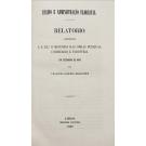 DESLANDES, Venâncio Augusto. - ENSINO E ADMINISTRAÇÃO FLORESTAL. Relatório apresentado ao Ministro das obras publicas, commercio e industria em setembro de 1858.