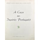 GALVÃO, FREITAS CRUZ E ANTONIO MONTÊS, Henrique. - A CAÇA NO IMPÉRIO PORTUGUÊS. 
