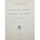 ESTERMANN, Padre Carlos. - PENTEADOS, ADORNOS E TRABALHOS DASD MUILAS.