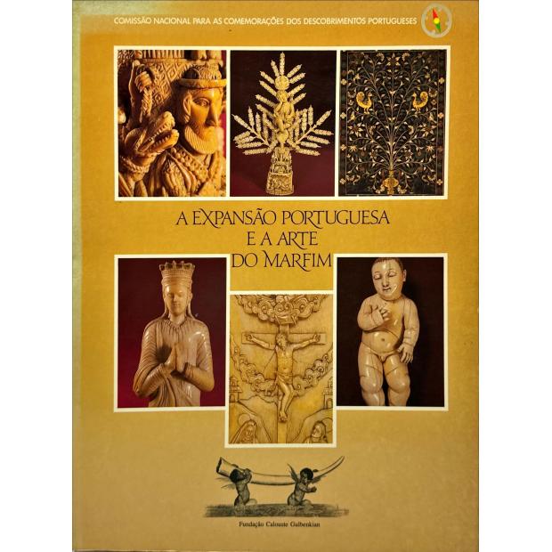 EXPANSÃO (A) PORTUGUESA E A ARTE DO MARFIM.