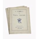 FÁBRICA (A) DA VISTA ALEGRE. O Livro do seu Centenário. 1824-1934. (e Apêndice ao Livro do Centenário. 1824-1924 e Catálogo da Exposição. 1824-1924). 