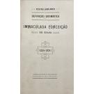 FESTAS JUBILARES da definição dogmática da Immaculada Conceição no Sameiro-Braga. 1854-1904. 