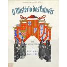 FONSECA, António Belarda da. - O MISTÉRIO DOS PAINÉIS. I - O Cardeal Dom Jaime de Portvgal. II - O 
