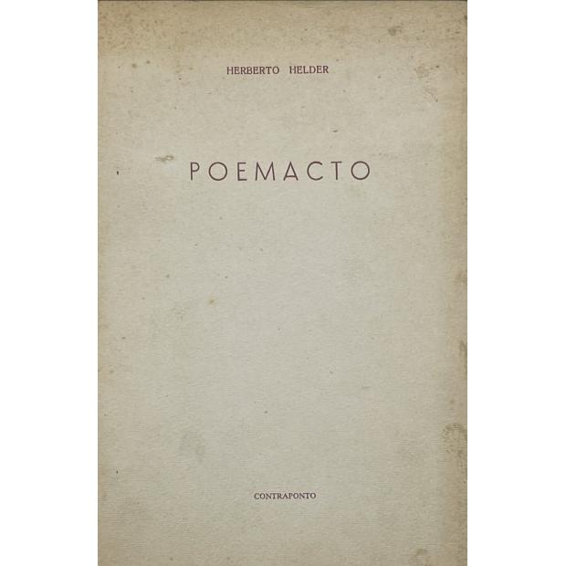 HELDER, Herberto. - POEMACTO. Poema.