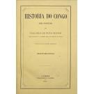 MANSO, Visconde de Paiva. - HISTORIA DO CONGO. Obra Posthuma do... (Documentos).