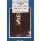 MARQUES, A. H. de Oliveira. - HISTÓRIA DA MAÇONARIA EM PORTUGAL. Vol. I - Das Origens ao Triunfo. Vols- 2 e 3 - Política e Maçonaria. 1820-1869 (1ª e 2ª Parte). 