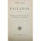 NEMÉSIO, Vitorino. - EXILADOS. 1828-1832. História sentimental e politica do liberalismo na emigração. 
