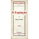 NOVELA (A) VERMELHA. I Série, nº 1 - maio de 1921 ao nº X. II Série, nº 2 - julho de 1922. 