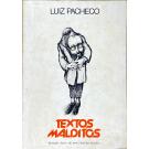 PACHECO, Luiz. - TEXTOS MALDITOS. 