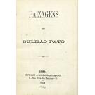 PATO, Bulhão. - PAIZAGENS.