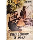 REDINHA, José. - ETNIAS E CULTURAS DE ANGOLA.