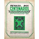 REVISTA DOS CENTENÁRIOS. Nº 1 - 31 de janeiro de 1939 (Nº 24 - 31 de dezembro de 1940).