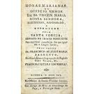SARMENTO, Fr. Francisco de Jesus Maria. - HORAS MARIANAS, OU 0FICIO MENOR DA SS. VIRGEM MARIA NOSSA SENHORA, Instituido, reformado, e approvado pela Santa Igreja, e exposto no idioma portuguez.