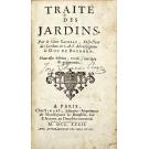 SAUSSAYE, Sieur de. - TRAITÉ DES JARDINS. 