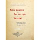 VASCONCELLOS, Luiz de Lencastre Carneiro de (Barão das Lages). - NOTICIA GENEALOGICA DA CASA DAS LAGES DE PENAFIEL.