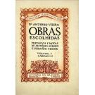 VIEIRA, Padre António. - OBRAS ESCOLHIDAS. Prefácios e notas de António Sérgio e Hernâni Cidade. Volume I (ao XII). 