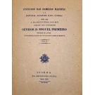 CASTELLO BRANCO, José Barbosa Canaes de Figueiredo. - COSTADOS DAS FAMILIAS ILUSTRES DE PORTUGAL, ALGARVES, ILHAS, E INDIAS. Obra que a El-Rei Fidelíssimo o muito poderoso Senhor D. Miguel Primeiro offerece seu auctor. Tomo I (e II).