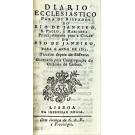 DIARIO ECCLESIASTICO PARA OS BISPADOS DO RIO DE JANEIRO, S. PAULO, E MARIANNA, PRINCIPALMENTE PARA A CIDADE DO RIO DE JANEIRO, PARA O ANNO DE 1815. Terceiro depois do bissexto. Ordenado pela Congregação do Oratorio de Lisboa. 