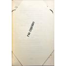 VEIGA, Pedro. - OS MODERNISTAS PORTUGUESES. Escritos públicos, proclamações e manifestos, coordenados por Petrus que imaginou a obra e a dirigiu e deu à estampa. Vol. I (ao VI). 