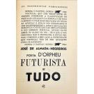 VEIGA, Pedro. - OS MODERNISTAS PORTUGUESES. Escritos públicos, proclamações e manifestos, coordenados por Petrus que imaginou a obra e a dirigiu e deu à estampa. Vol. I (ao VI). 