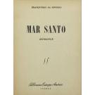 FONSECA, Branquinho. - MAR SANTO. Romance. 