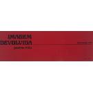 LEIRIA, Mário-Henrique. - IMAGEM DEVOLVIDA. Poema-mito. 