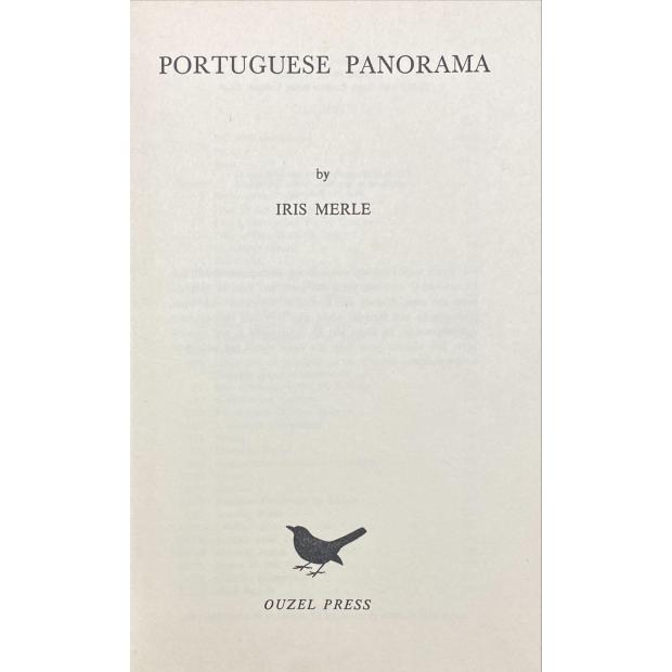 MERLE, Iris. - PORTUGUESE PANORAMA.