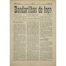 TAUROMAQUIA. BANDARILHAS DE FOGO. Revista de Espectaculos. Nº1 julho de 1908 (ao Nº 10 setembro de 1908). Director: Cezar Correia.