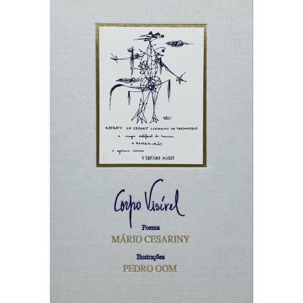 VASCONCELOS, Mário Cesariny de. - CORPO VISÍVEL. Ilustrações de Pedro Oom.