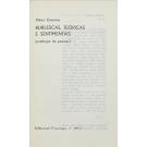 VASCONCELOS, Mário Cesariny de. - BURLESCAS, TEÓRICAS E SENTIMENTAIS. (Antologia de poemas). 