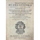 ACOSTA, Cristobal. - TRATTATO DI CHRISTOFORO ACOSTA AFRICANO. Medico, & chirurgo della historia, natura, et virtu delle droghe medicinali, & altri semplici rarissimi, che vengono portati dalle Indie orientali in Europa, con le figure delle piante ritratte, & disegnate dal viuo poste à luoghi proprij.