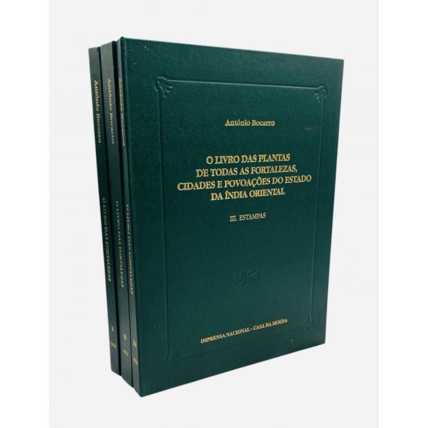 BOCARRO, António. - O LIVRO DAS PLANTAS DE TODAS AS FORTALEZAS, CIDADES E POVOAÇÕES DO ESTADO DA INDIA ORIENTAL. Vol. I (ao III). 