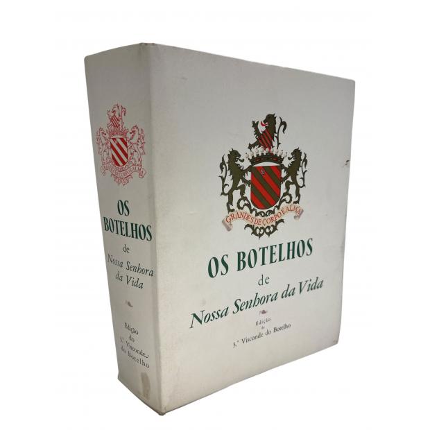 BOTELHO, 3º Visconde do. - OS BOTELHOS DE NOSSA SENHORA DA VIDA. 