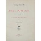 BRAGANÇA, D. Carlos de. - CATALOGO ILLUSTRADO DAS AVES DE PORTUGAL. (Sedentarias, de arribação e accidentaes). Fasciculo I: Estampas 1 a 20 (e Fascículo II - Estampas 21 a 40). 