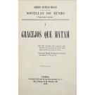 CASTELLO BRANCO, Camillo. - NOVELLAS DO MINHO. Publicação Mensal. Nº1 (ao 12).
