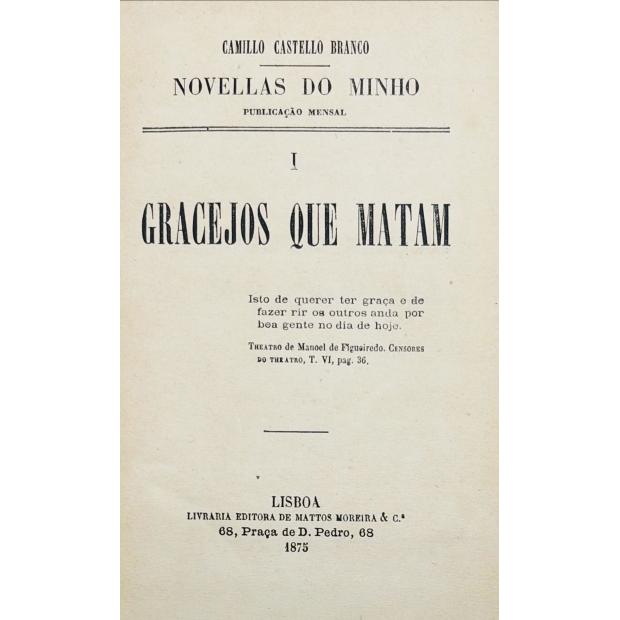 CASTELLO BRANCO, Camillo. - NOVELLAS DO MINHO. Publicação Mensal. Nº1 (ao 12).
