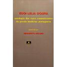 HELDER, Herberto. - EDOI LELIA DOURA. Antologia das vozes comunicantes da poesia moderna portuguesa. Organizada por...  