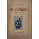 LACERDA, Francisco Gavicho de. - OS CAFRES. Seus usos e costumes.