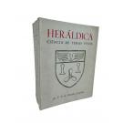 LANGHANS, F. P. de Almeida. - HERÁLDICA CIÊNCIA DE TEMAS VIVOS. Volume I (e II). 
